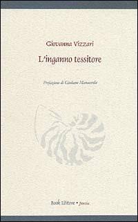 L'inganno tessitore - Giovanna Vizzari - copertina