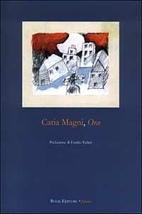 Ora - Catia Magni - copertina
