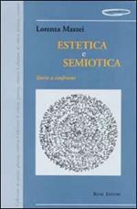 Estetica e semiotica. Teoria a confronto