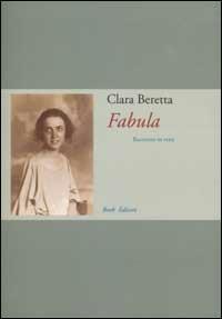 Fabula. Racconto in versi - Clara Beretta - copertina