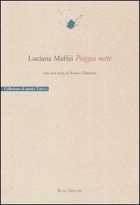 Pioggia notte - Luciana Maffei - copertina