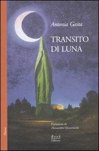 Transito di luna - Antonia Gaita - copertina