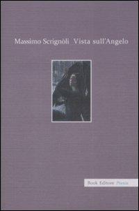 Vista sull'angelo. Racconto in versi - Massimo Scrignòli - copertina
