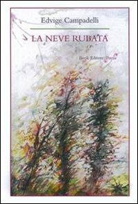 La neve rubata - Edvige Campadelli - copertina