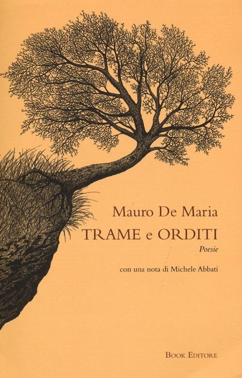Trame e orditi - Mauro De Maria - copertina