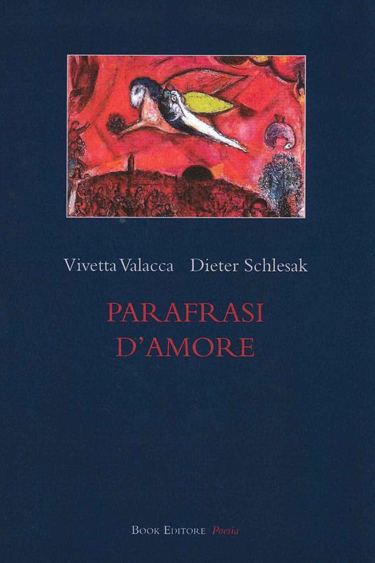Parafrasi d'amore - Vivetta Valacca,Dieter Schlesak - copertina