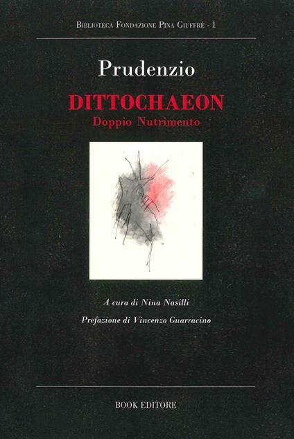 Dittochaeon. Doppio nutrimento - Aurelio C. Prudenzio - copertina