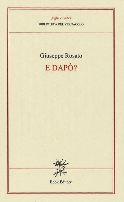 E dapò? (poesie in dialetto frentano) - Giuseppe Rosato - copertina