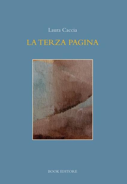 La terza pagina - Laura Caccia - copertina