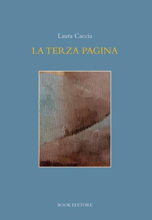 La terza pagina - Laura Caccia - copertina