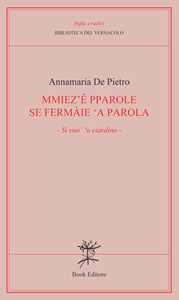 Mmiez'e Pparole Se FermàIe 'A Parola (Si Vuo' ‘O Ciardino)-image