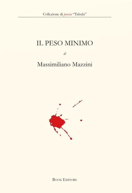 Il peso minimo - Massimiliano Mazzini - copertina