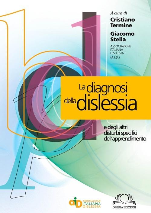 La diagnosi della dislessia e degli altri disturbi specifici dell'apprendimento - copertina