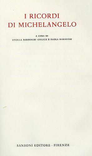 Ricordi (1508-1564). Ediz. numerata - Michelangelo Buonarroti - copertina