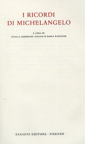 Ricordi (1508-1564). Ediz. numerata - Michelangelo Buonarroti - copertina