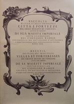 Raccolta di piante delle principali città e fortezze del Gran Ducato di Toscana... 1745