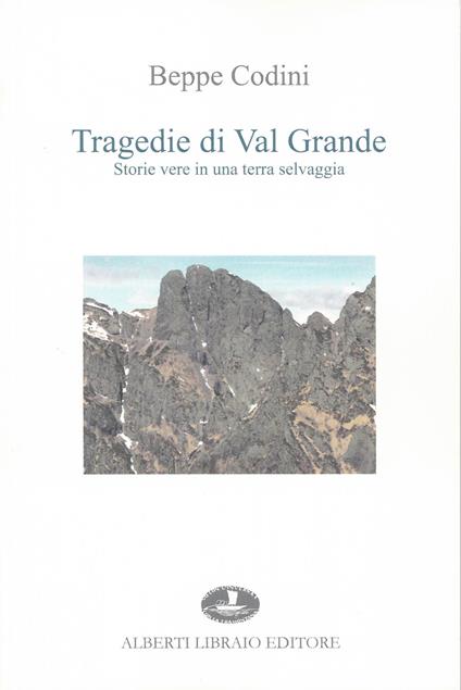 Tragedie di Val Grande - Beppe Codini - copertina