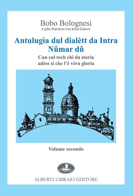Antulugia dul dialett da Intra. Vol. 2 - Bobo Bolognesi - copertina