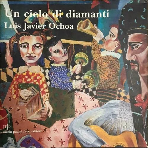 Un cielo di diamanti - Luis J. Ochoa - copertina