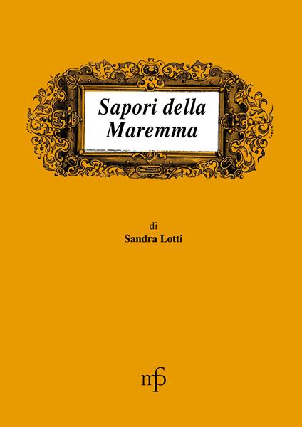 Sapori della Maremma - Sandra Lotti - copertina
