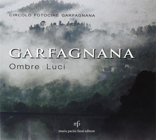Garfagnana. Ombre e luci - copertina