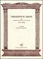 Variazioni su Adone II. Libretti musicali e di ballo