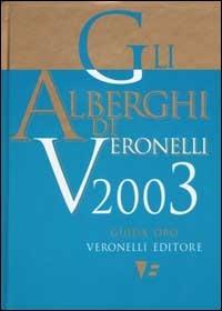 Gli alberghi di Veronelli 2003 - copertina