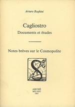Cagliostro. Documents et études. Notes brèves sur le Cosmopolite
