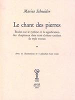 Le chant des pierres. Etude sur le rythme et la signification des chapiteaux dans trois cloîtres