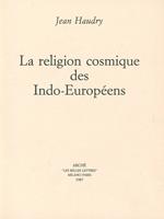 La religion cosmique des indo-européens