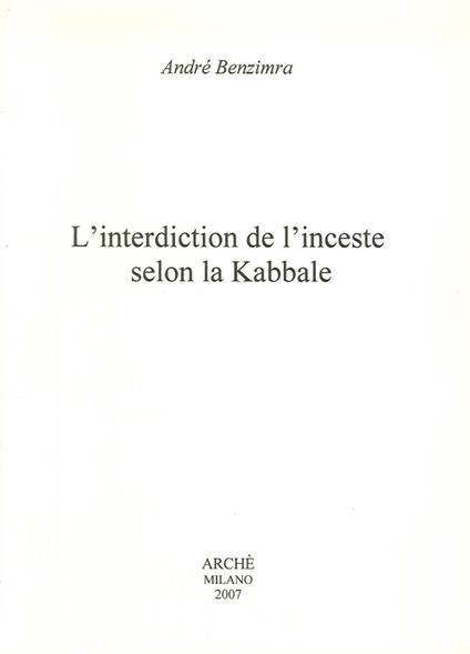 L'interdiction de l'inceste selon la kabbale - André Benzimra - copertina