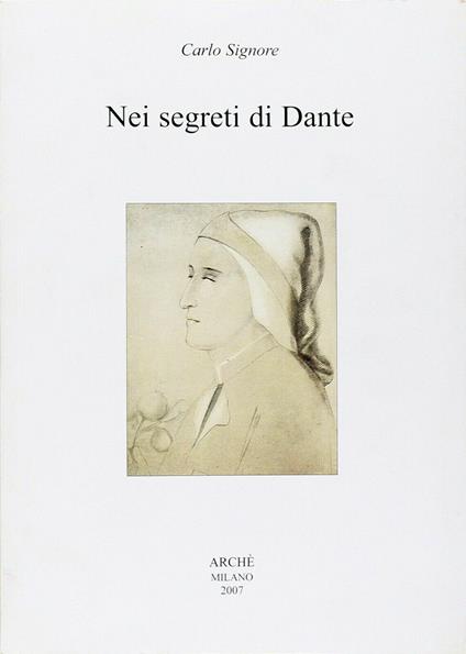 Nei segreti di Dante - Carlo Signore - copertina