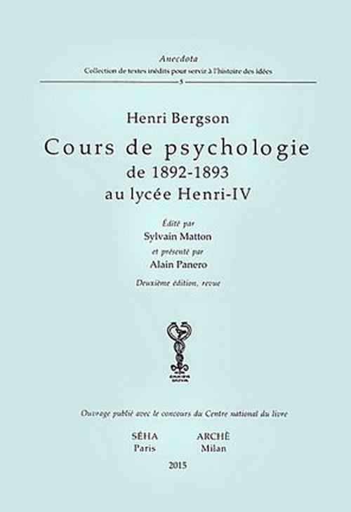 Cours de psychologie de 1892-1893 au lycée Henri-IV - Henri Bergson - copertina