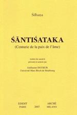 Santisataka (centurie de la paix de l'âme). Ediz. francese