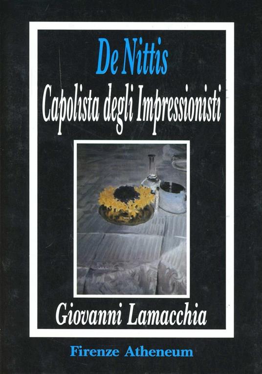 De Nittis capolista degli impressionisti - Giovanni Lamacchia - copertina