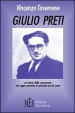 Giulio Preti. La teoria della conoscenza nel saggio postumo «In principio era la carne»