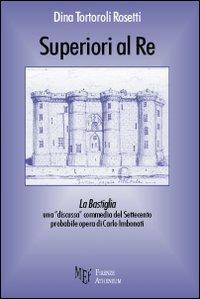 Superiori al re - Dina Tortoroli Rosetti - copertina