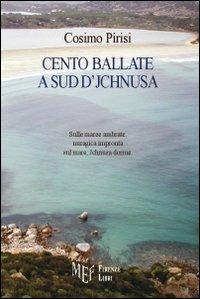 Cento ballate a sud d'Jchnusa - Cosimo Pirisi - copertina