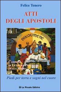 Atti degli Apostoli - Felice Tenero - copertina