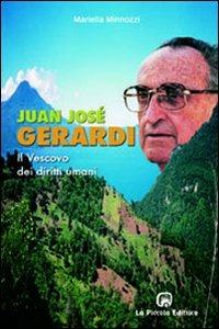 Juan José Gerardi. Il vescovo dei diritti umani - Mariella Minnozzi - copertina