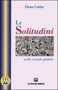 Le solitudini nella società globale - Elena Liotta - copertina