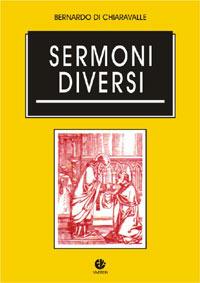 Sermoni diversi - Bernardo di Chiaravalle (san) - copertina