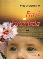 Farsi eucaristia
