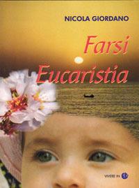 Farsi eucaristia - Nicola Giordano - copertina
