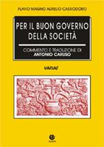 Per il buon governo della società (Variae)