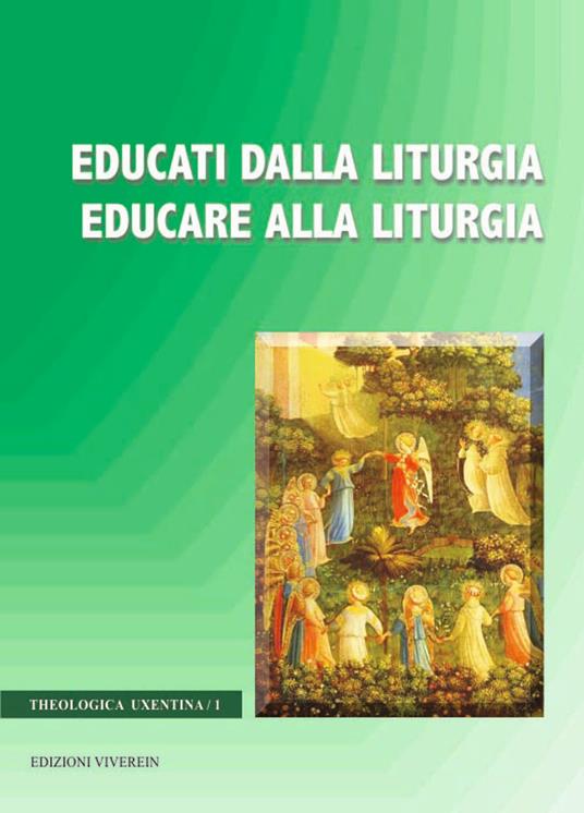 Educati dalla liturgia educare alla liturgia - copertina