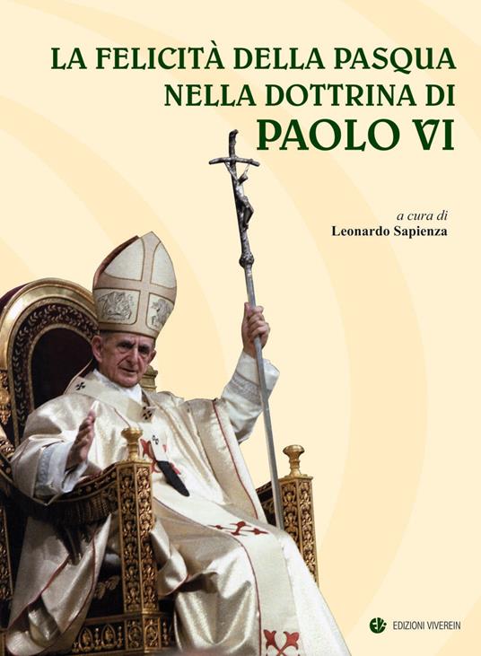 La felicità della Pasqua nella dottrina di Paolo VI - copertina