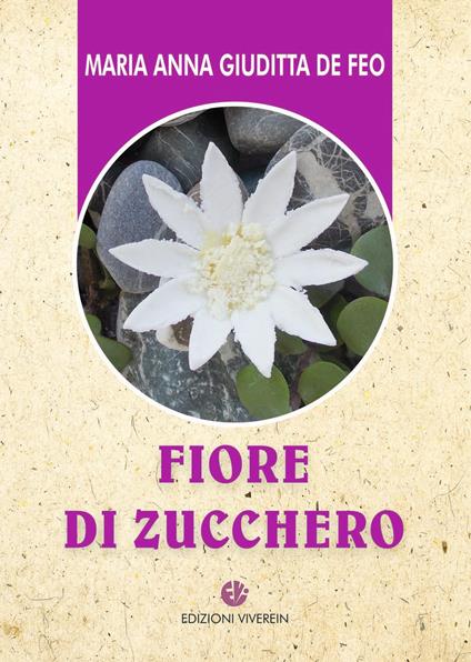 Fiore di zucchero - M. Anna De Feo - copertina