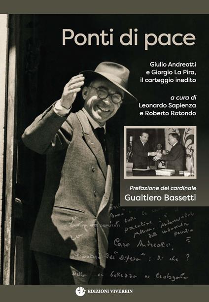 Ponti di pace. Giulio Andreotti e Giorgio La Pira, il carteggio inedito - copertina