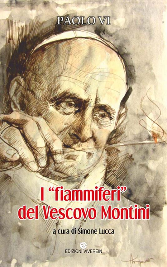 I «fiammiferi» del vescovo Montini - copertina